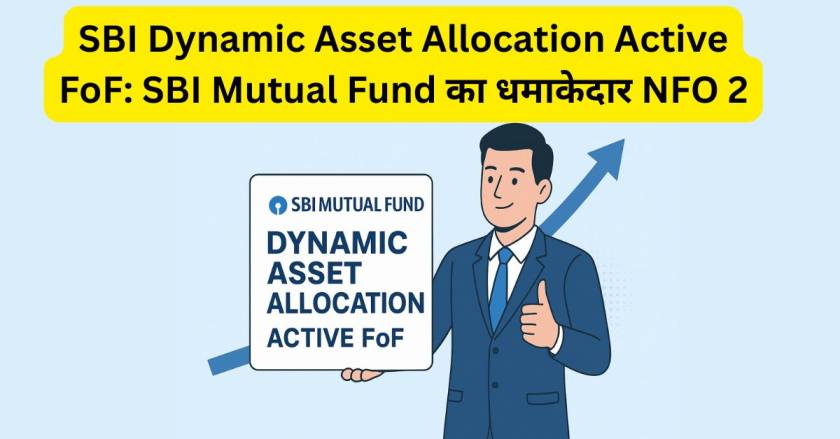 SBI Dynamic Asset Allocation Active FoF