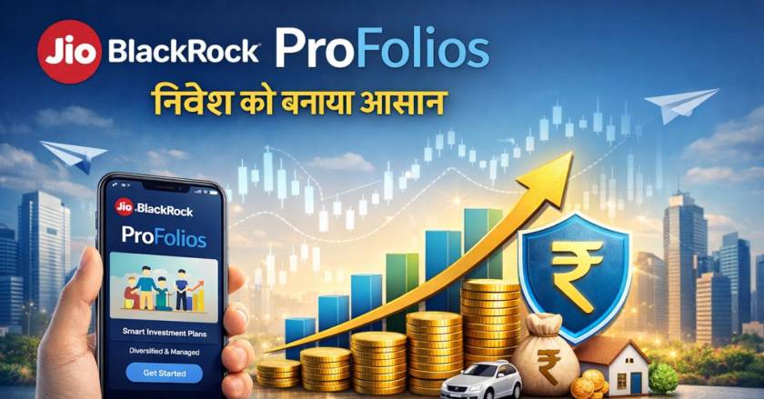 JioBlackRock ProFolios
