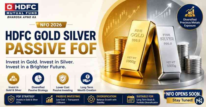 HDFC Gold Silver Passive FOF NFO 2026