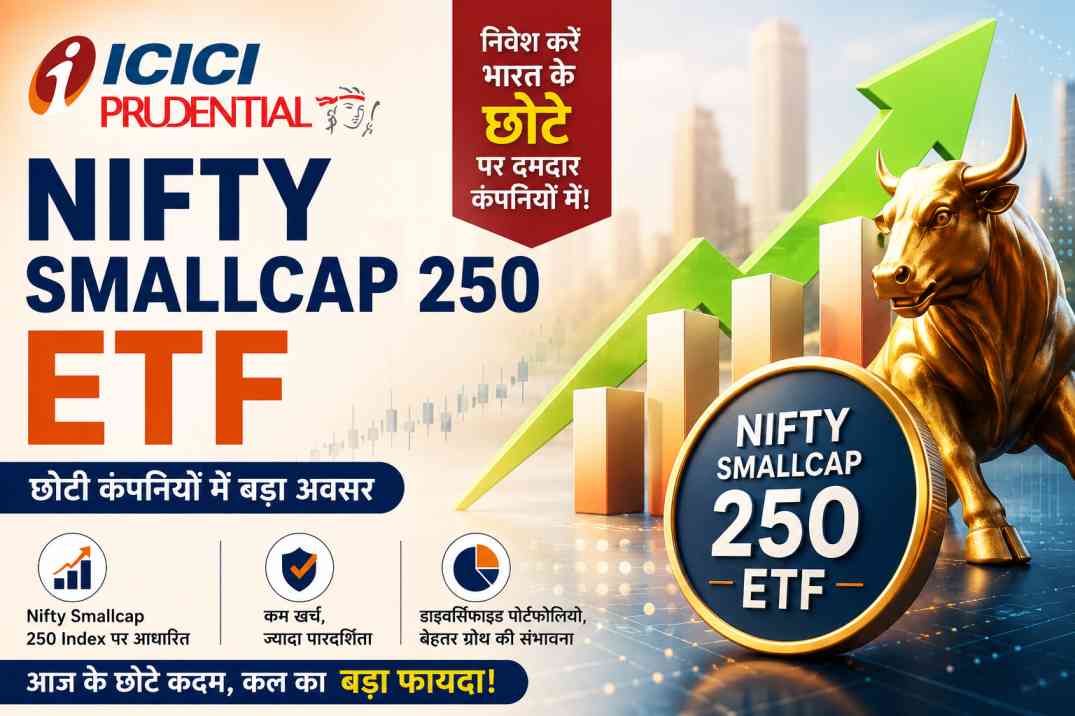 ICICI Prudential Nifty Smallcap 250 ETF